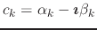 $c_{k}=\alpha_{k}-\mbox{\boldmath$\imath$}\beta_{k}$