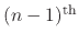$(n-1)^{\rm th}$