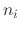 $n_{i}$