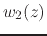 $\displaystyle w_{2}(z)$