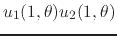 $u_{1}(1,\theta)u_{2}(1,\theta)$