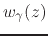 $w_{\gamma}(z)$