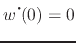 $w^{\mbox{\Large$\cdot$}\!}(0)=0$