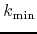 $k_{\rm min}$