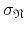 $\sigma_{\mathfrak{N}}$