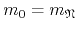 $m_{0}=m_{\mathfrak{N}}$