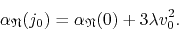 \begin{displaymath}
\alpha_{\mathfrak{N}}(j_{0})
=
\alpha_{\mathfrak{N}}(0)
+
3\lambda
v_{0}^{2}.
\end{displaymath}