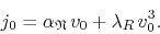 \begin{displaymath}
j_{0}
=
\alpha_{\mathfrak{N}}\,
v_{0}
+
\lambda_{R}\,
v_{0}^{3}.
\end{displaymath}