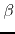 $\beta$