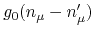 $g_{0}(n_{\mu}-n_{\mu}')$