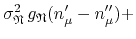 $\displaystyle \sigma_{\mathfrak{N}}^{2}\,
g_{\mathfrak{N}}(n_{\mu}'-n_{\mu}'')
+$