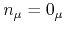 $n_{\mu}=0_{\mu}$