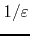 $1/\varepsilon$