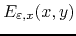 $E_{\varepsilon,x}(x,y)$