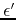 $\epsilon'$