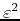 $\varepsilon^{2}$