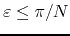$\varepsilon\leq\pi/N$