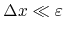 $\Delta x\ll \varepsilon$
