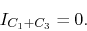 \begin{displaymath}
I_{C_{1}+C_{3}}
=
0.
\end{displaymath}