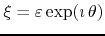 $\xi=\varepsilon\exp(\imath\,\theta)$