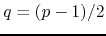 $q=(p-1)/2$