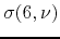 $\displaystyle \sigma(6,\nu)$
