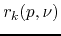 $r_{k}(p,\nu)$